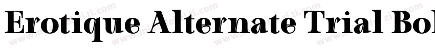 Erotique Alternate Trial Bold字体转换